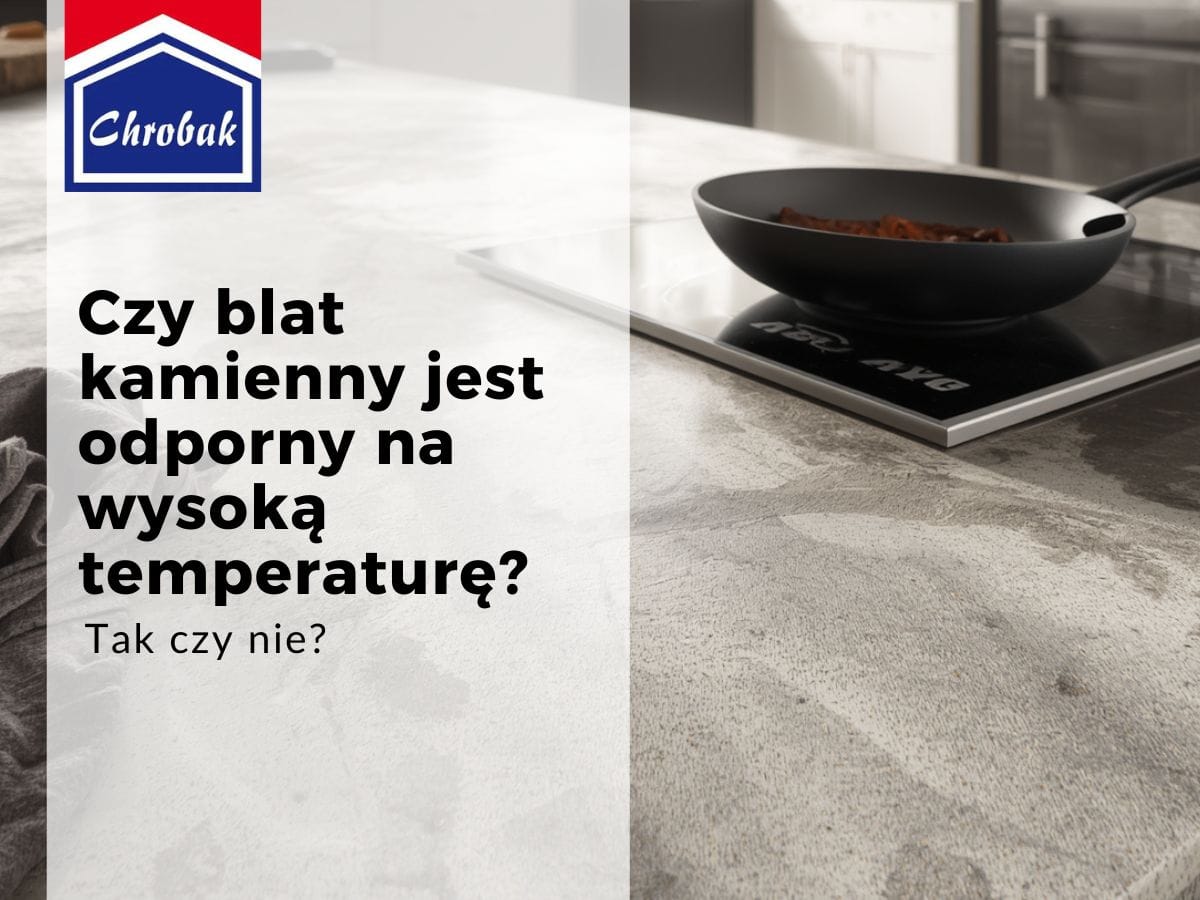 blat-kamienny-odporność-na-tmeperaturę